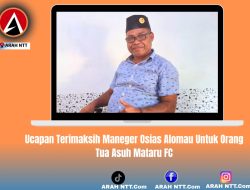 Ucapan Terimaksih Maneger Osias Alomau Untuk Orang Tua Asuh Mataru FC