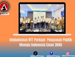 Ombudsman NTT Perkuat  Pelayanan Publik   Menuju Indonesia Emas 2045